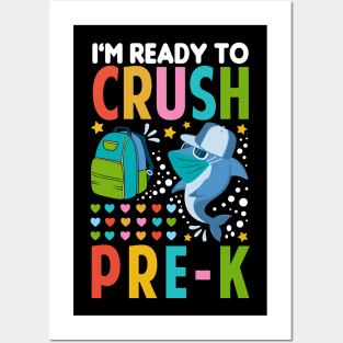 I'm Ready To Crush Pre-k Shark Back To School Posters and Art